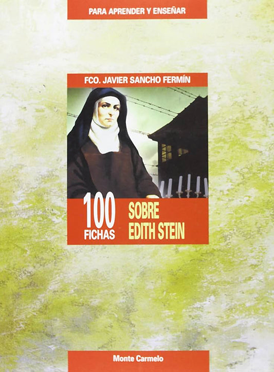 100 Fichas Sobre Edith Stein