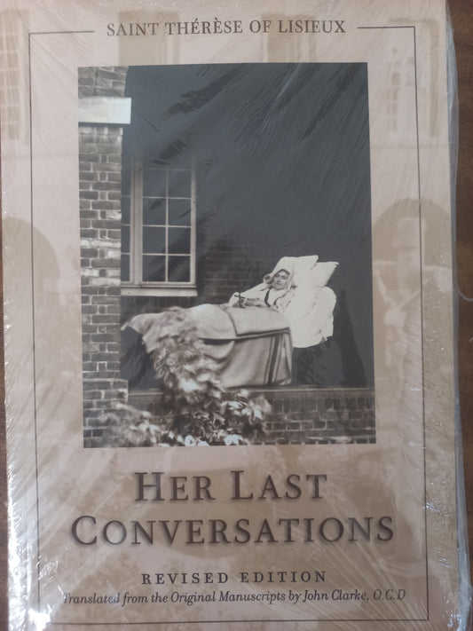 Saint Therese of Lisieux: Her Last Conversations (Revised Edition)