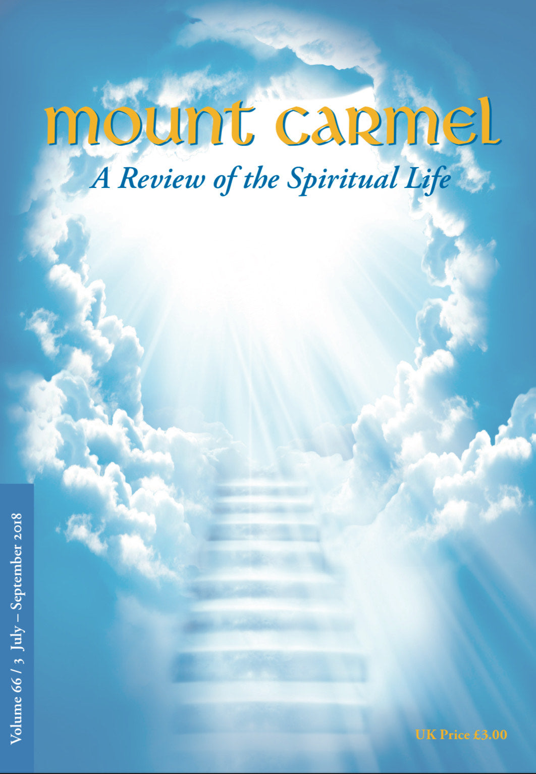 Mount Carmel Magazine (July - September 2018) - Volume 66, Number 3