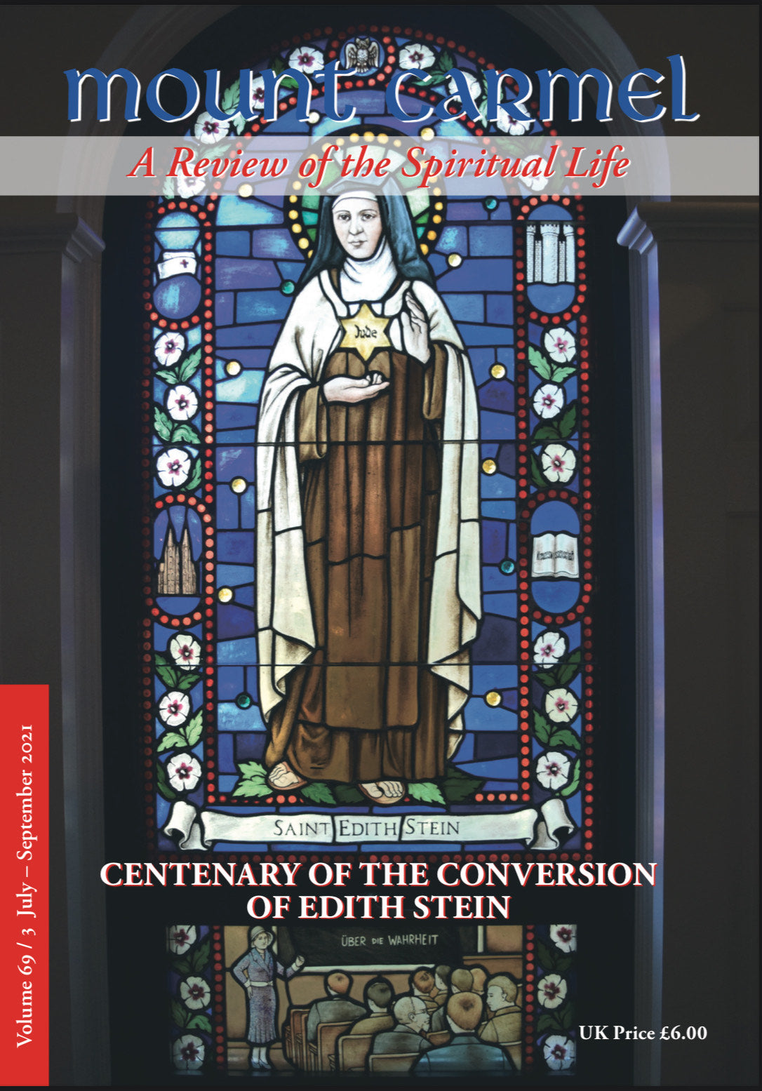 Mount Carmel Magazine (July - September 2021) - Volume 69, Number 3