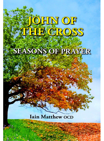 John of the Cross: Seasons of Prayer (2014)