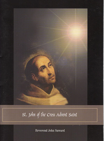 St John of the Cross – Advent Saint (2006)