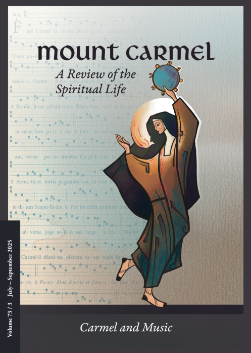 Mount Carmel Magazine (July - September 2025) Volume 73, Number 3