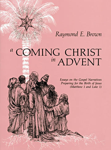 A Coming Christ in Advent