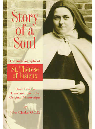 Story of a Soul: The Autobiography (2017 PRINT)