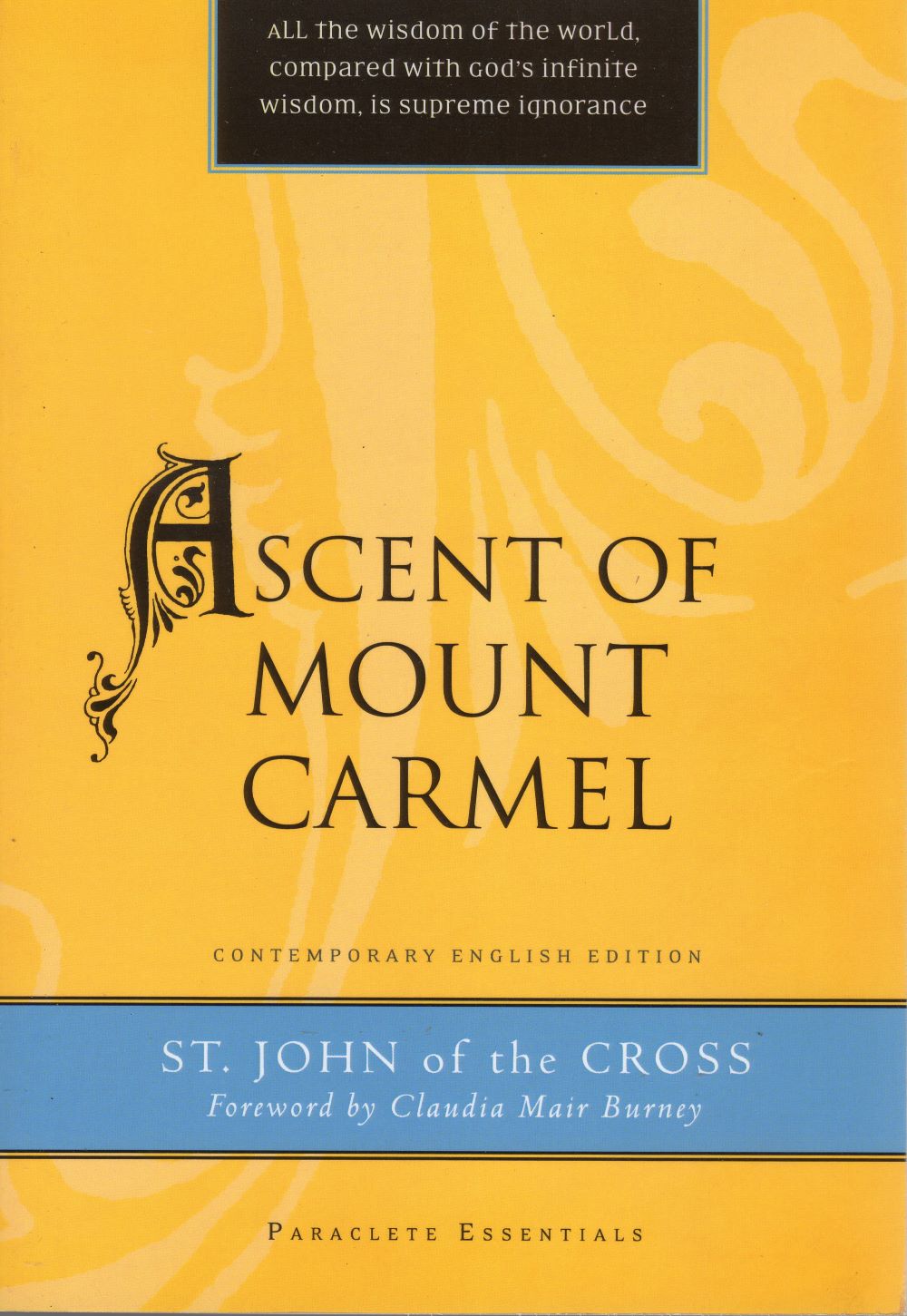 ASCENT OF MOUNT CARMEL (2010)