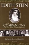 EDITH STEIN AND COMPANIONS ON THE WAY TO AUSCHWITZ