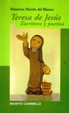 TERESA DE JESUS: Escritora y Poetisa