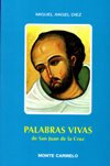 PALABRAS VIVAS DE SAN JUAN DE LA CRUZ