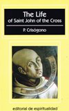 LIFE OF SAINT JOHN OF THE CROSS