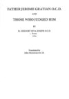 FATHER JEROME GRATIAN O.C.D. AND THOSE WHO JUDGED HIM