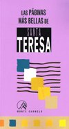 LAS PAGINAS MAS BELLAS DE SANTA TERESA