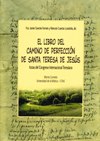 EL LIBRO DEL CAMINO DE PERFECCION DE SANTA TERESA DE JESUS