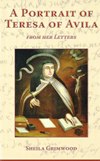 PORTRAIT OF TERESA OF AVILA FROM HER LETTERS