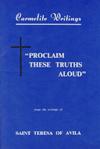 PROCLAIM THESE TRUTHS ALOUD