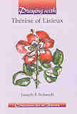 PRAYING WITH THERESE OF LISIEUX