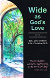 WIDE AS GOD'S LOVE