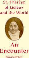 THERESE OF LISIEUX AND THE WORLD