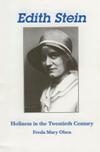 EDITH STEIN: Holiness in the Twentieth Century