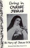 LIVING IN CHRIST JESUS