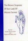 BROWN SCAPULAR OF OUR LADY OF MOUNT CARMEL