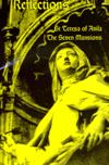 REFLECTIONS: The Seven Mansions
