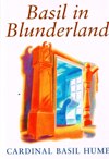 BASIL IN BLUNDERLAND