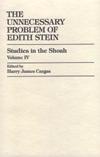 UNNECESSARY PROBLEM OF EDITH STEIN