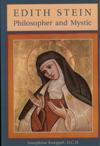 EDITH STEIN: Philosopher and Mystic