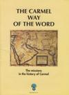 THE CARMEL WAY OF THE WORD