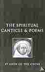 SPIRITUAL CANTICLE & POEMS