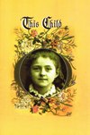 THIS CHILD:  Words of St Therese of Lisieux with Reflections and Prayers