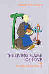 LIVING FLAME OF LOVE OF ST JOHN OF THE CROSS