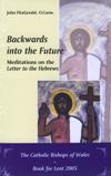 BACKWARDS INTO THE FUTURE