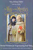 WAY OF THE MYSTICS