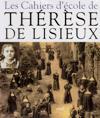 CAHIERS D'ECOLE DE THERESE DE LISIEUX 1877-1888