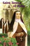 TERESA OF AVILA: Joyful in the Lord