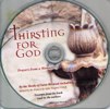 THIRSTING FOR GOD: Prayers from a Monastery