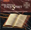 AND WITH YOUR SPIRIT