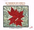 THERESE OF LISIEUX: The Experience of Love and Mercy