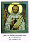 JOHN OF THE CROSS ON CONTEMPLATIVE PRAYER