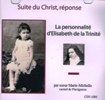 LA PERSONALITE D'ELISABETH DE LA TRINITE: Suite du Christ, reponse de femme