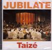 TAIZE: Jubilate