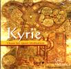 KYRIE: Chant for Quiet Meditation