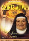 SAINTS ALIVE: St Teresa of Avila