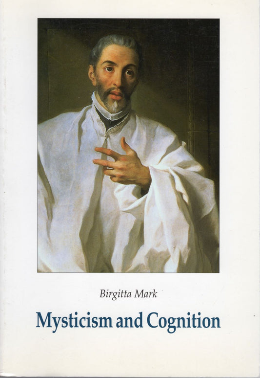 MYSTICISM AND COGNITION (2000)