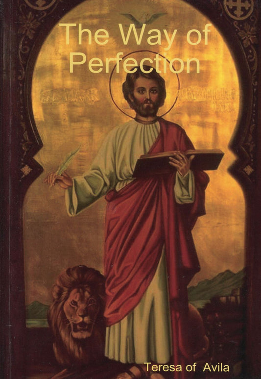 THE WAY OF PERFECTION (2008)