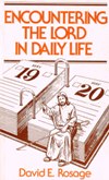 ENCOUNTERING THE LORD IN DAILY LIFE