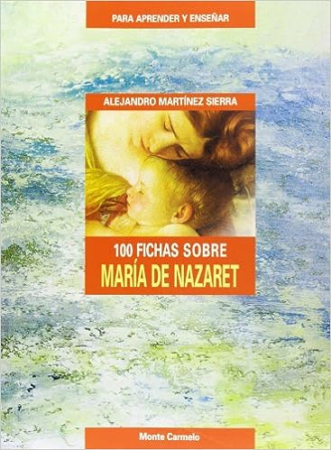 100 Fichas Sobre Maria de Nazaret