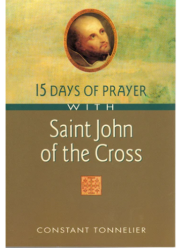 Fifteen Days of Prayer with St John of the Cross